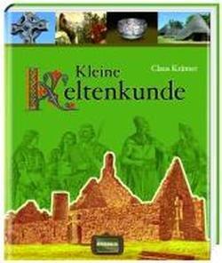 Kleine Keltenkunde