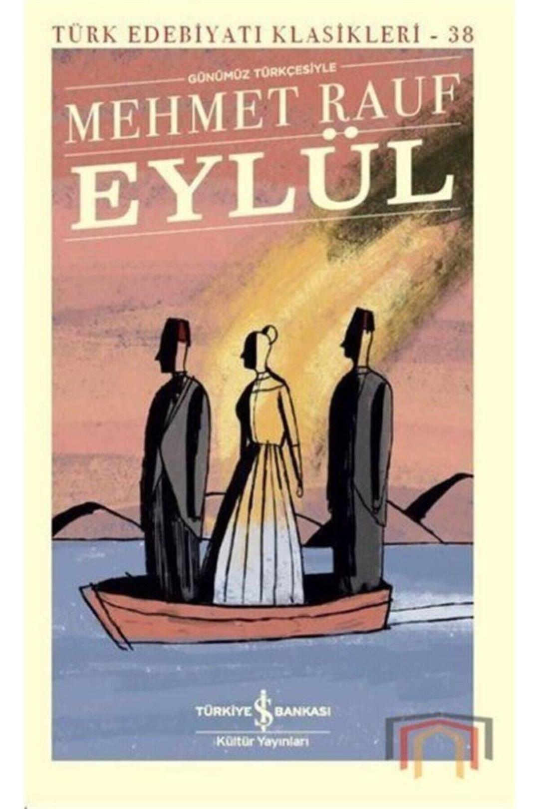 Eylül: Günümüz Türkçesiyle