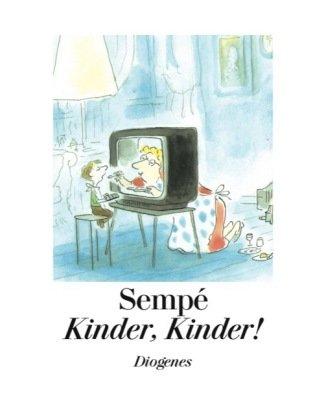 Kinder, Kinder!