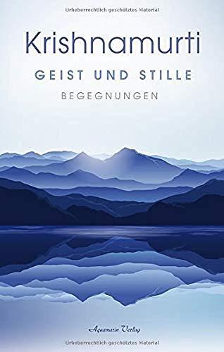 Geist und Stille: Begegnungen