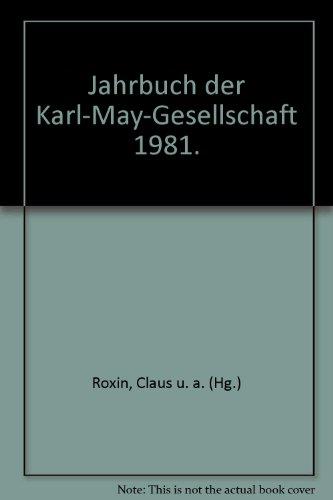 Jahrbuch der Karl-May-Gesellschaft: 1981