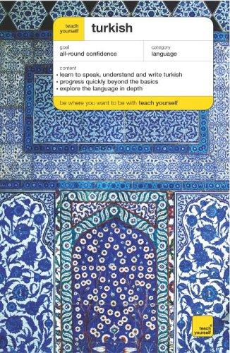 Teach Yourself Turkish Book and CD Pack (Teach Yourself Languages)