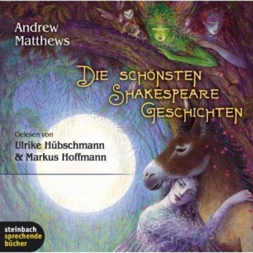 Die schönsten Shakespeare Geschichten. 3 CDs