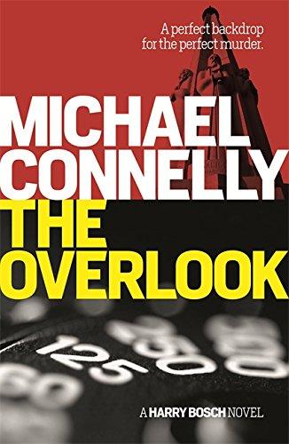 The Overlook (Harry Bosch Series)