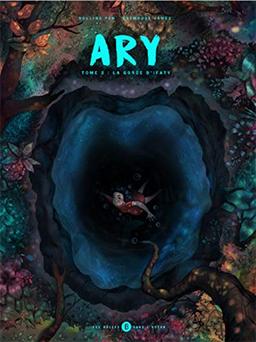 Ary. Vol. 2. La grotte d'Ifaty