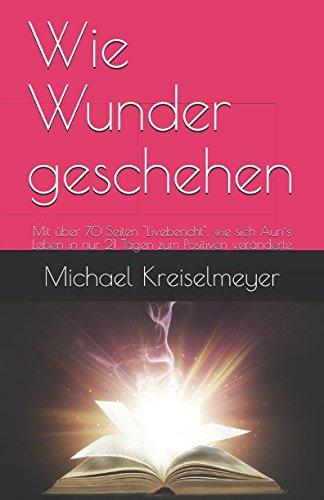 Wie Wunder geschehen: Mit über 70 Seiten "Livebericht", wie sich Auri´s Leben in nur 21 Tagen zum Positiven veränderte