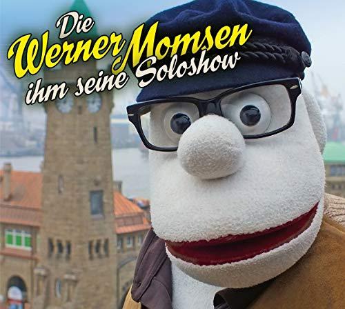 Die Werner Momsen ihm seine Soloshow