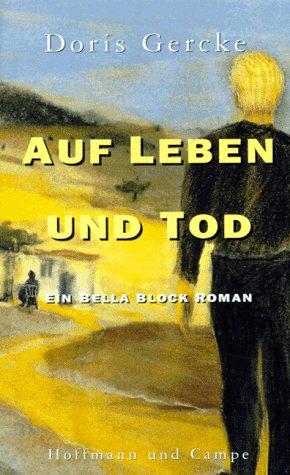 Auf Leben und Tod