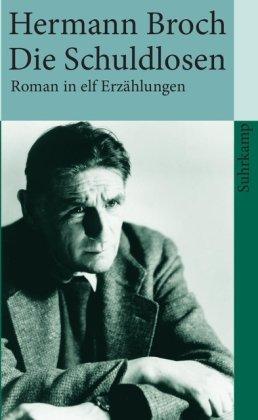 Kommentierte Werkausgabe. Romane und Erzählungen. Sechs Bände in Kassette: Band 5: Die Schuldlosen. Roman in elf Erzählungen (suhrkamp taschenbuch)