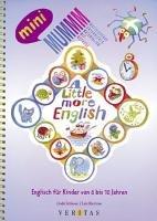 A Little More English. Kopiervorlagen: Englisch für Kinder von 6 bis 10 Jahren