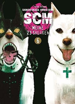 SCM - Meine 23 Sklaven: Bd. 6