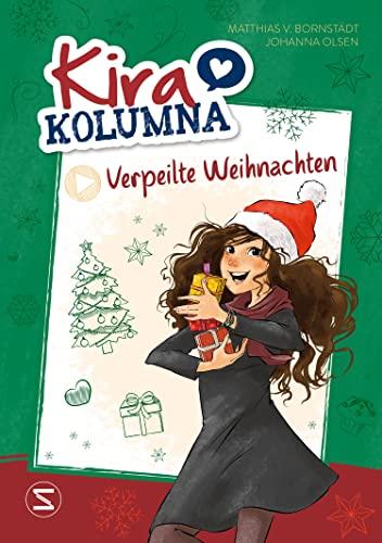 Kira Kolumna: Verpeilte Weihnachten: Das Buch zur erfolgreichen Hörspiel-Serie