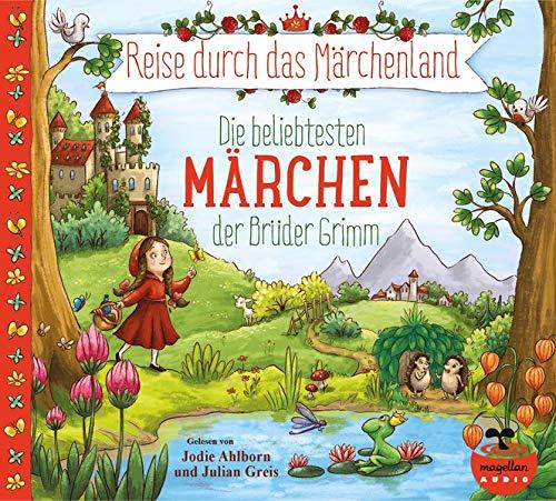 Reise durch das Märchenland - Die beliebtesten Märchen der Brüder Grimm (Audio-CD): CD Standard Audio Format (Wunderbare Märchenwelt)