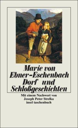 Dorf- und Schloßgeschichten (insel taschenbuch)