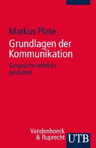 Grundlagen der Kommunikation: Gespräche effektiv gestalten