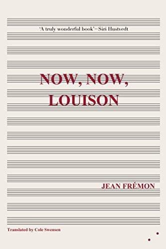 Now, Now, Louison