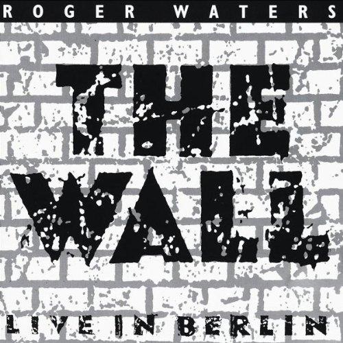 The Wall - Live in Berlin