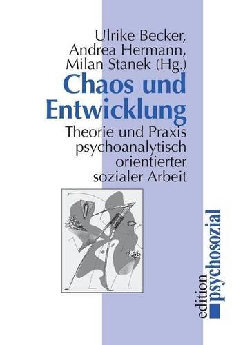 Chaos und Entwicklung