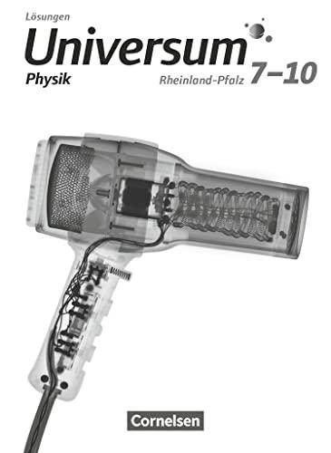 Universum Physik - Gymnasium Rheinland-Pfalz - 7.-10. Schuljahr: Lösungen zum Schulbuch