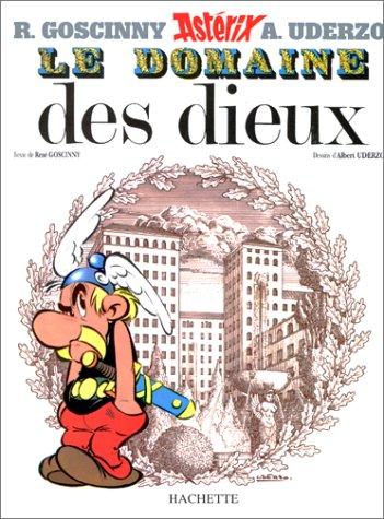 Une aventure d'Astérix. Vol. 17. Le domaine des dieux