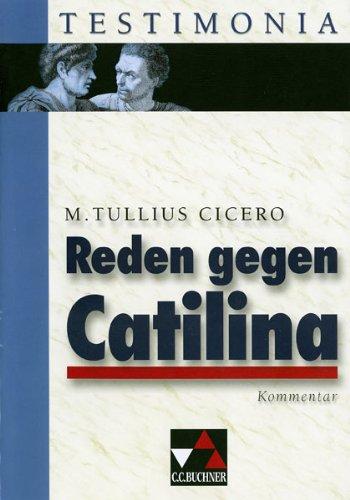 M. Tullius Cicero 'Reden gegen Catilina', Kommentar