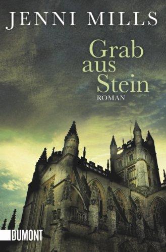 Grab aus Stein: Roman