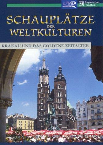 Schauplätze der Weltkulturen - Krakau