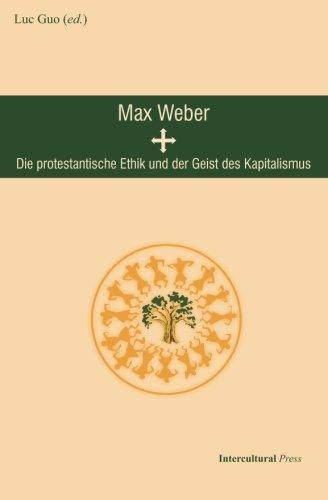 Die protestantische Ethik und der Geist des Kapitalismus