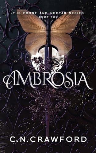 Ambrosia (Frost and Nectar, Band 2)