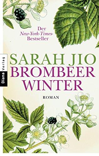 Brombeerwinter: Roman