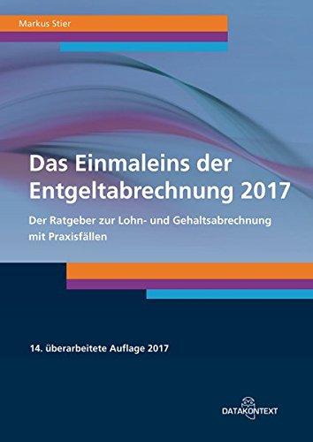 Einmaleins der Entgeltabrechnung 2017