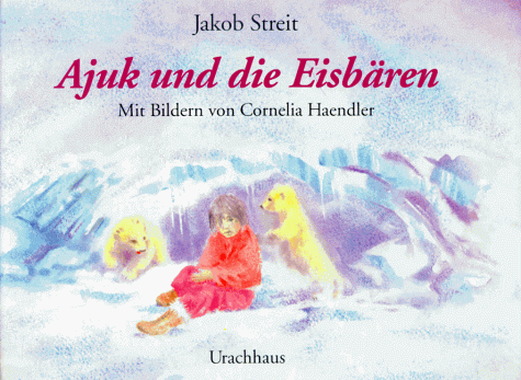 Ajuk und die Eisbären