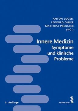 Innere Medizin: Symptome und klinische Probleme