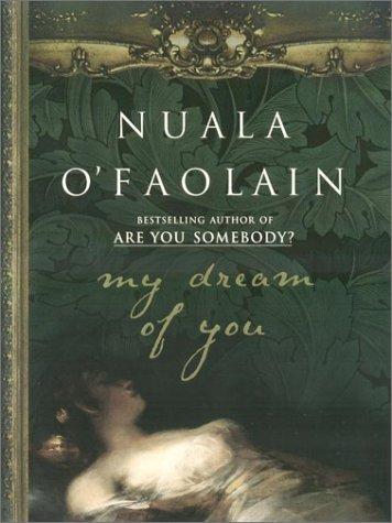 My Dream of You: a novel