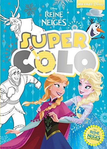 La reine des neiges : super colo