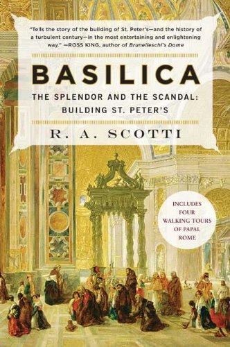 Basilica: The Splendor and the Scandal: Building St. Peter's