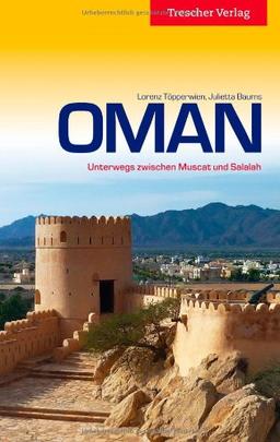 Oman: Unterwegs zwischen Muscat und Salalah