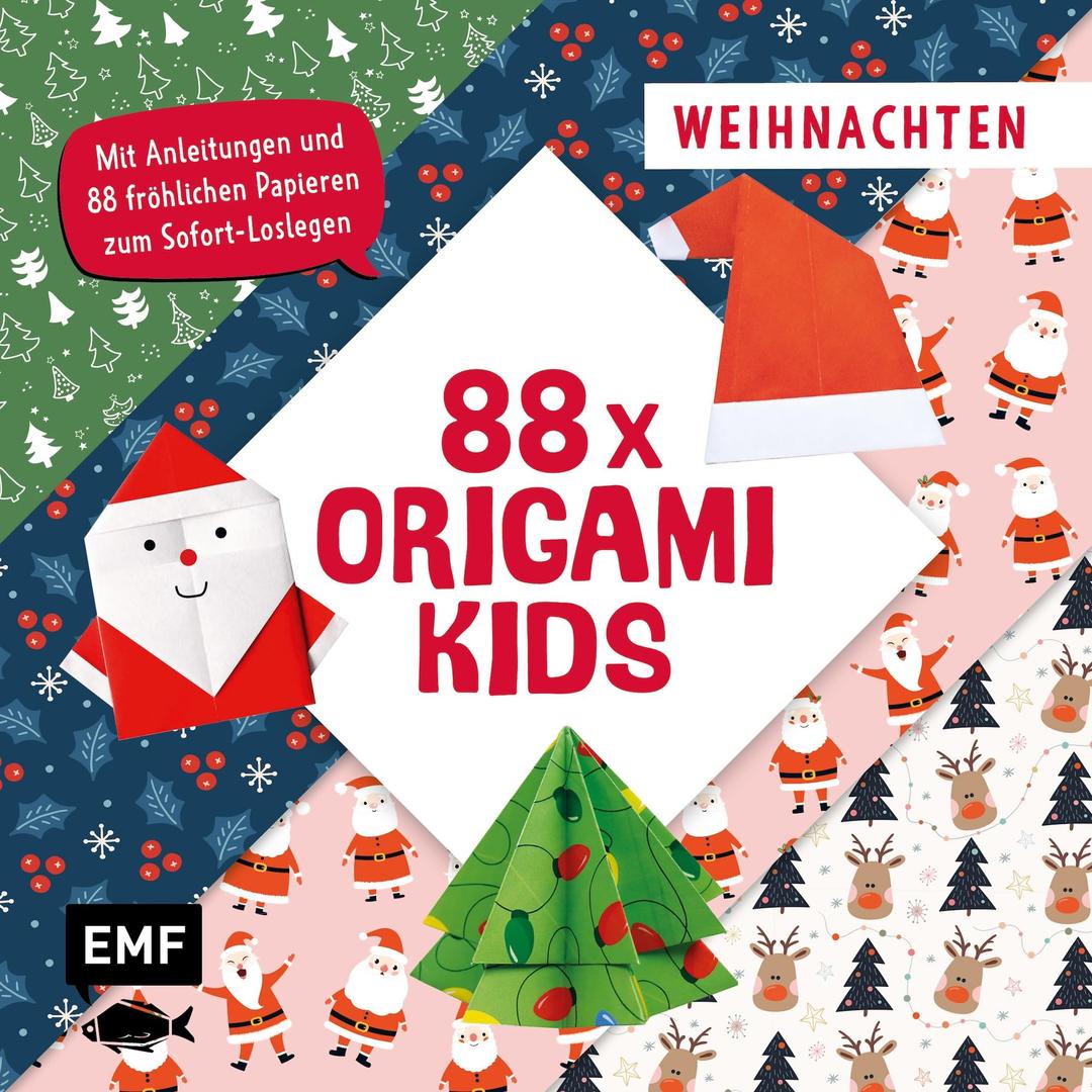 88 x Origami Kids – Weihnachten: Mit Anleitungen und 88 fröhlichen Papieren zum Sofort-Loslegen