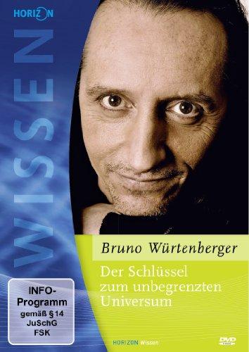 Schlüssel zum unbegrenzten Universum - Bruno Würtenberger