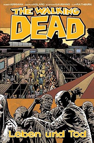 The Walking Dead 26: An die Waffen