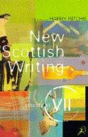 Soho Square: New Scottish Writing Bk.7