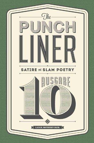 The Punchliner Nr. 10: Buchmagazin für Satire und Slam Poetry