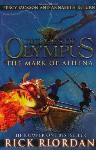 The Mark of Athena (Heroes of Olympus Book 3)