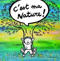 C'est ma nature