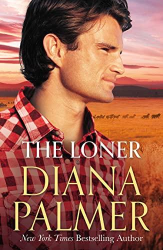 The Loner: The new heartwarming romance from the ‘Queen of Westerns’