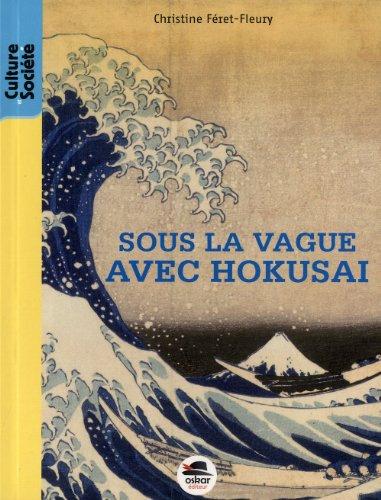 Sous la vague avec Hokusaï