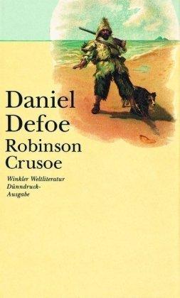 Robinson Crusoe: Erster und zweiter Band