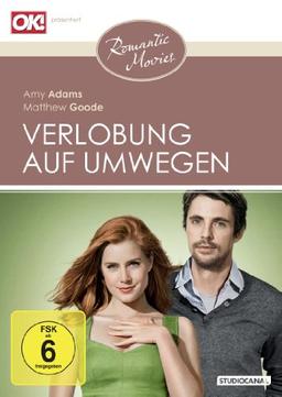 Verlobung auf Umwegen (Romantic Movies)