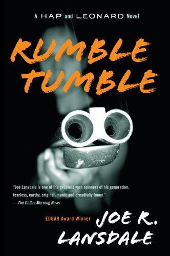 Rumble Tumble: A Hap and Leonard Novel (5) (Vintage Crime/Black Lizard)