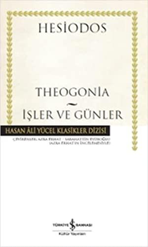 Theogonia - Isler ve Günler